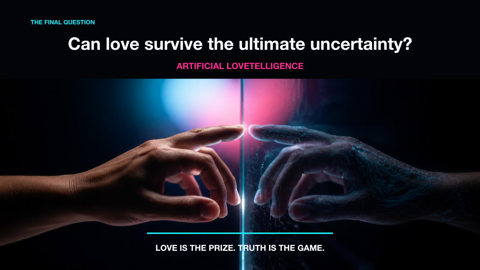 Can love survive the ultimate uncertainty?